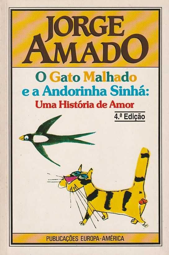 O gato malhado e a andorinha Sinhá-Jorge Amado