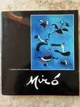 Miró, Fondation Pierre Gianadda