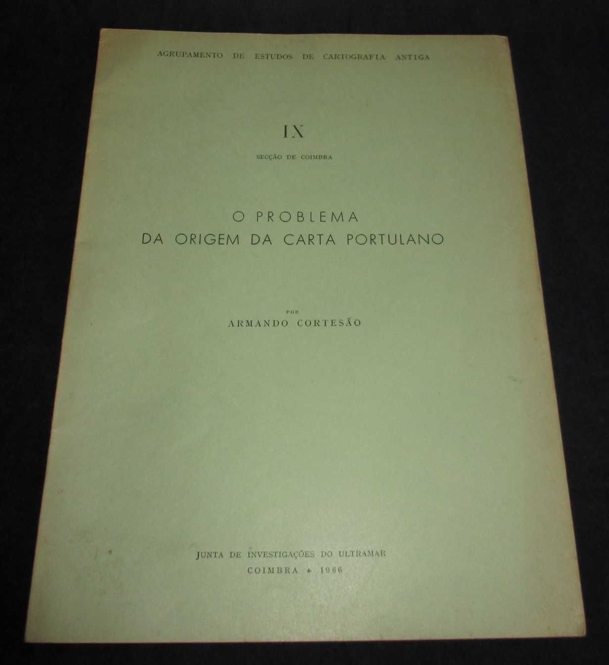 Livro O Problema da origem da carta portulano Armando Cortesão