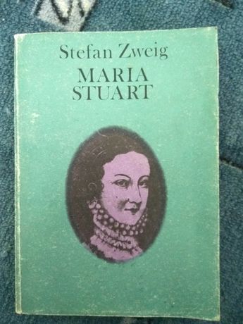 Maria Stuart Stefan Zweig 1986