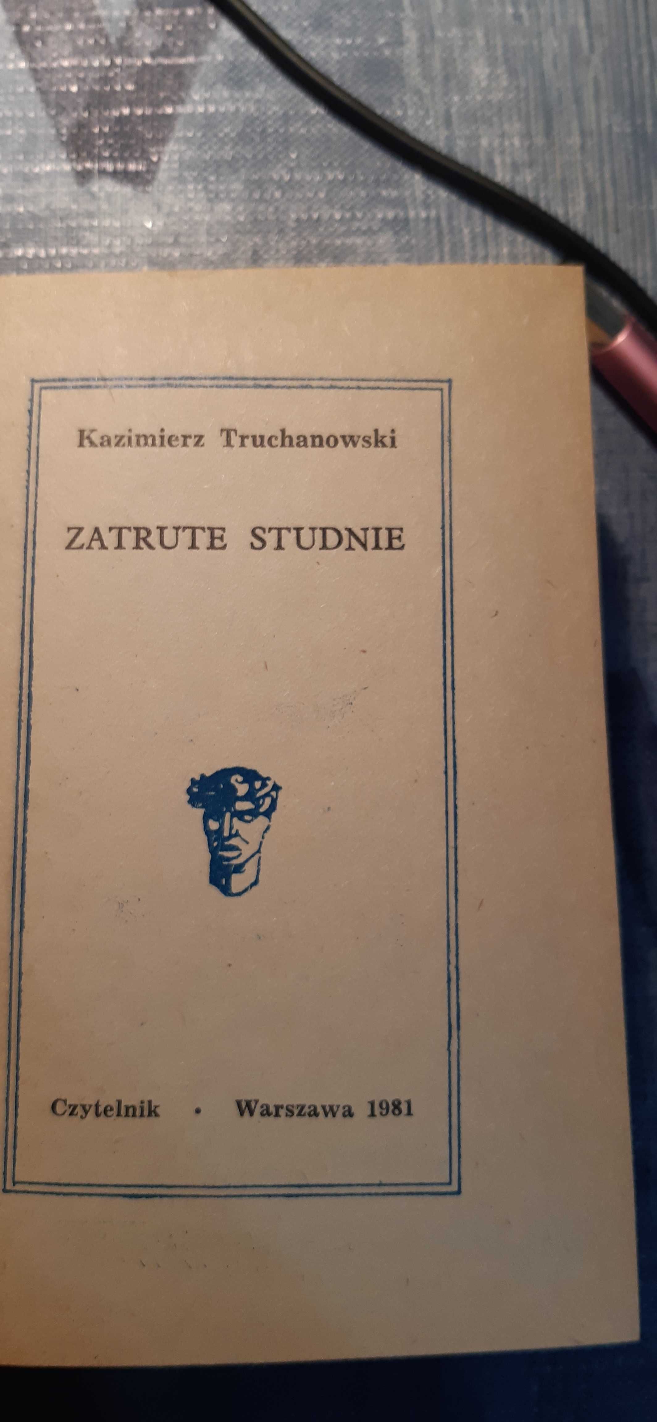 kazimierz truchanowski zatrute studnie