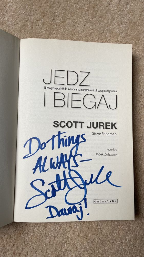 Jedz i biegaj Scott Jurek książka z wpisem