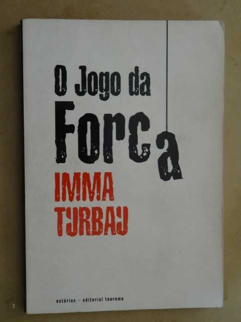 O Jogo da Forca de Imma Turbau