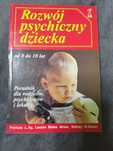 "Rozwój psychiczny dziecka od 0 do 10 lat"