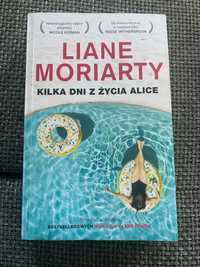 Liane Moriarty Dzień z życia Alice