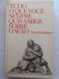 Tudo o que Você Sempre Quis Saber sobre o Sexo (David R. Reuben)