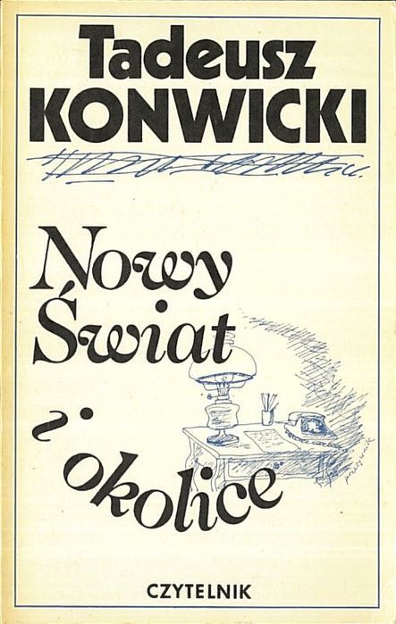 Nowy Świat i okolice, Tadeusz Konwicki