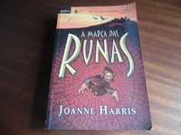 "A Marca das Runas" - Livro I de Joanne Harris - 1ª Edição de 2007