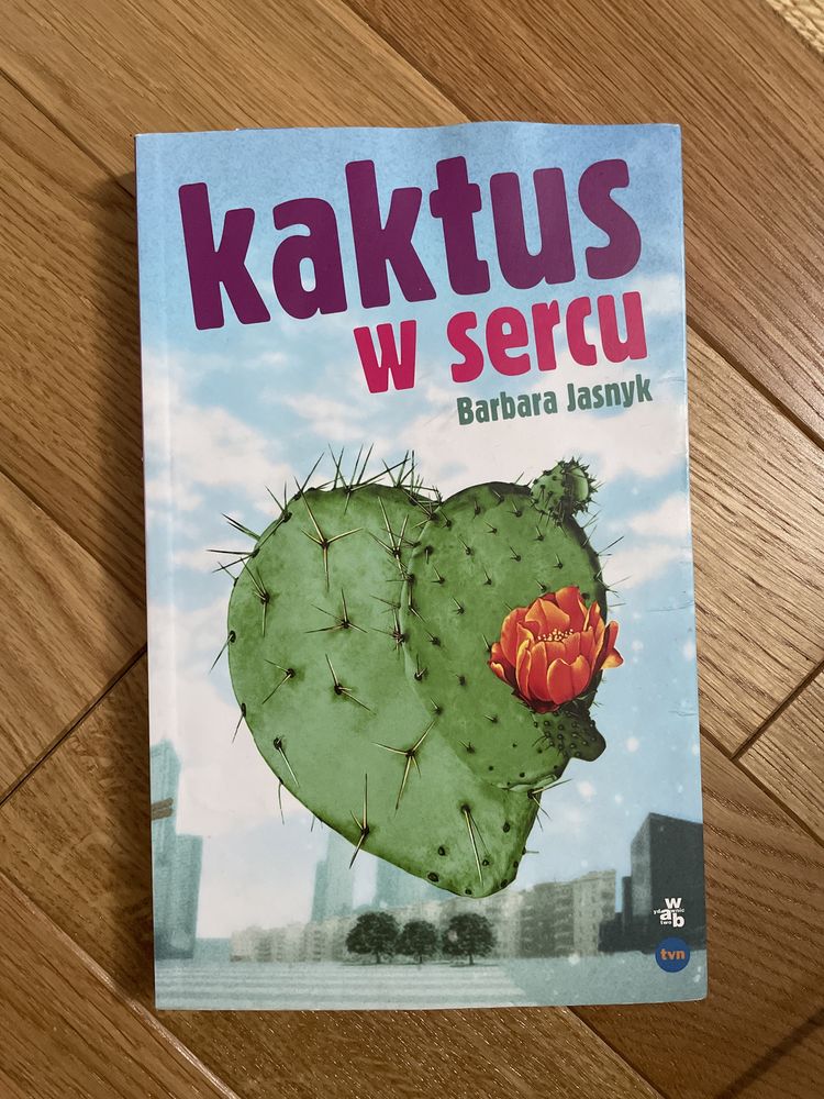 Kaktus w sercu. Barbara Jasnyk