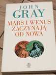 John Gray Mars i Wenus zaczynała od Nowa