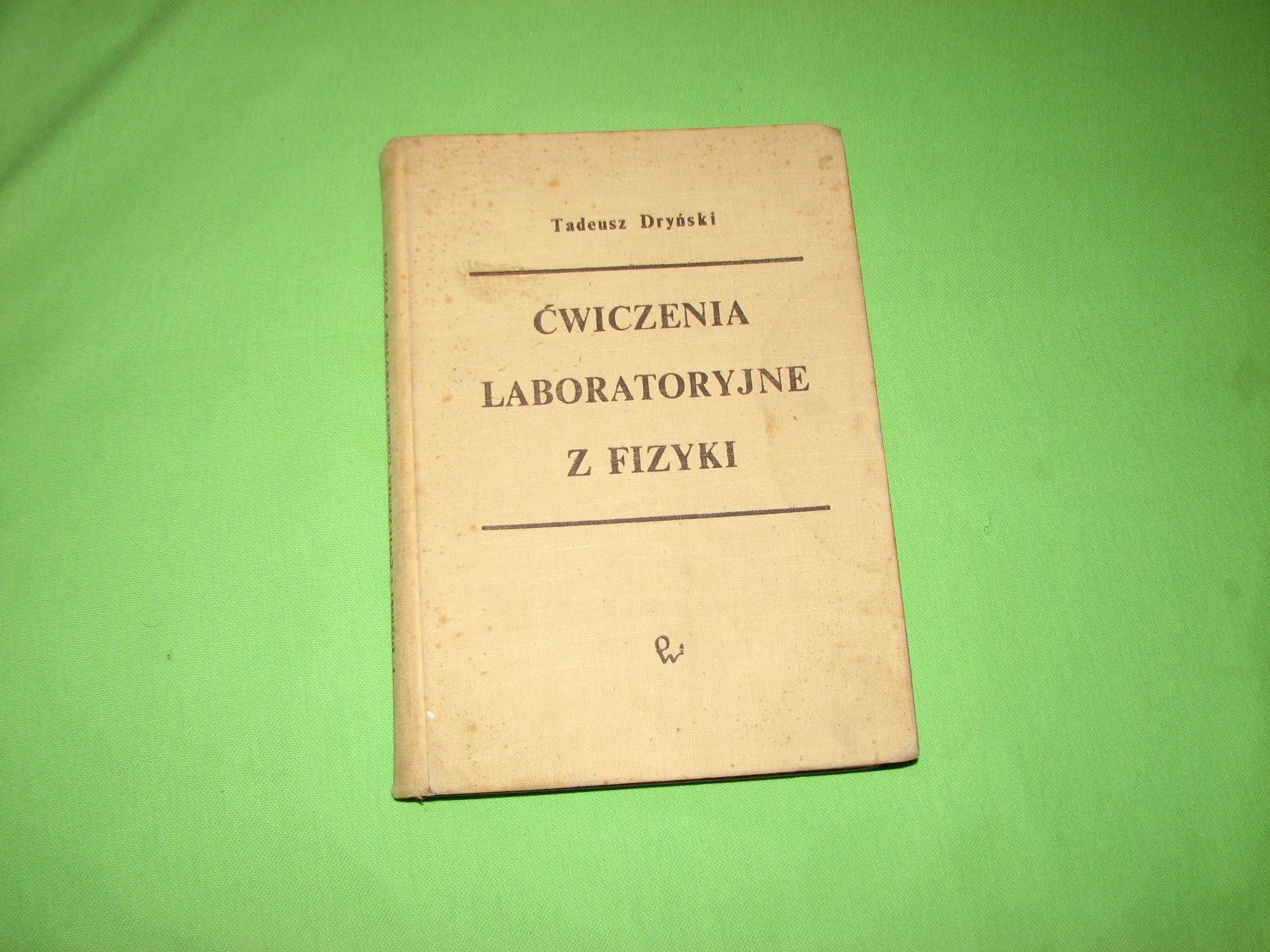 Ćwiczenia laboratoryjne z fizyki