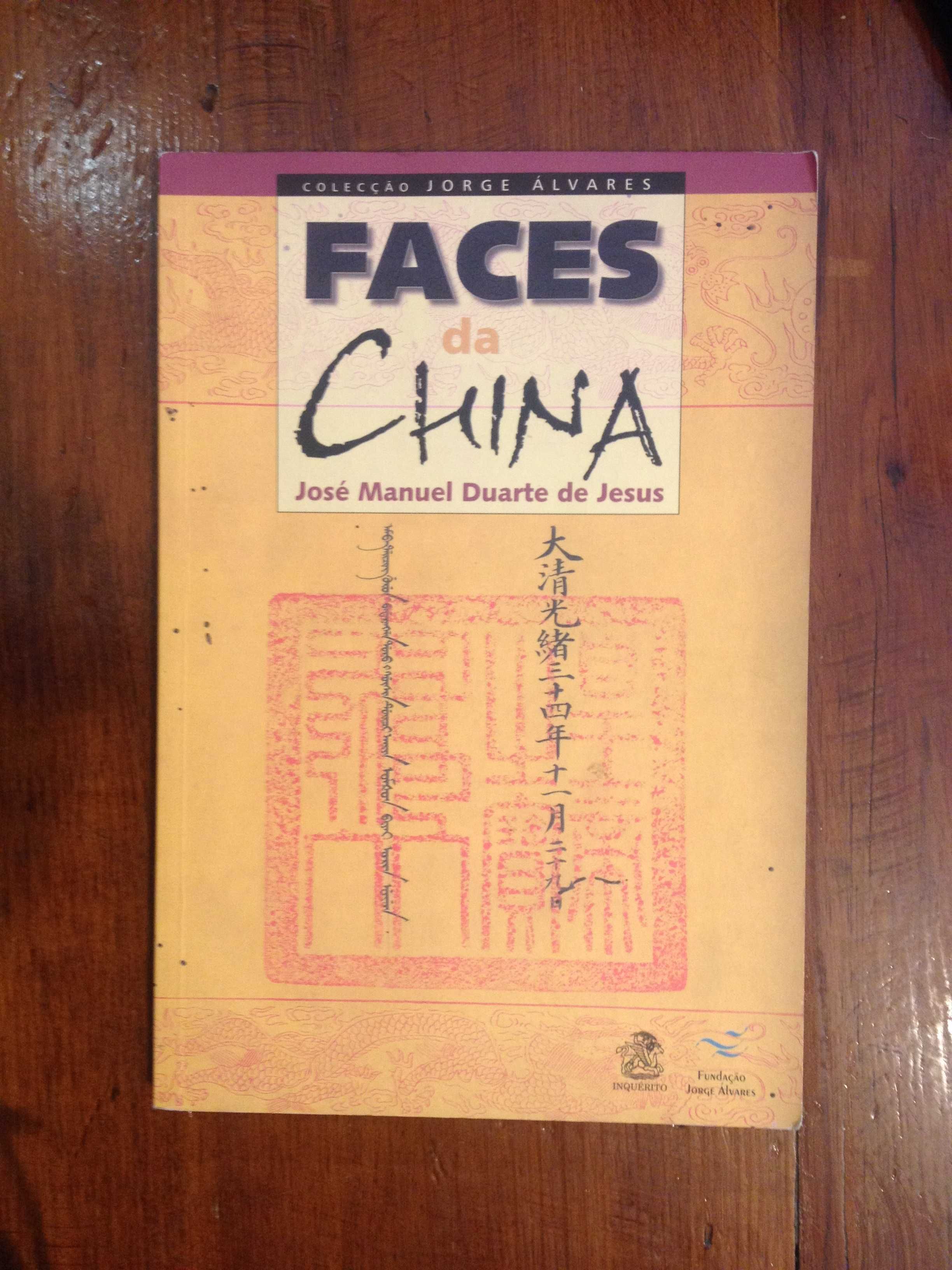 José Manuel Duarte de Jesus - Faces da China