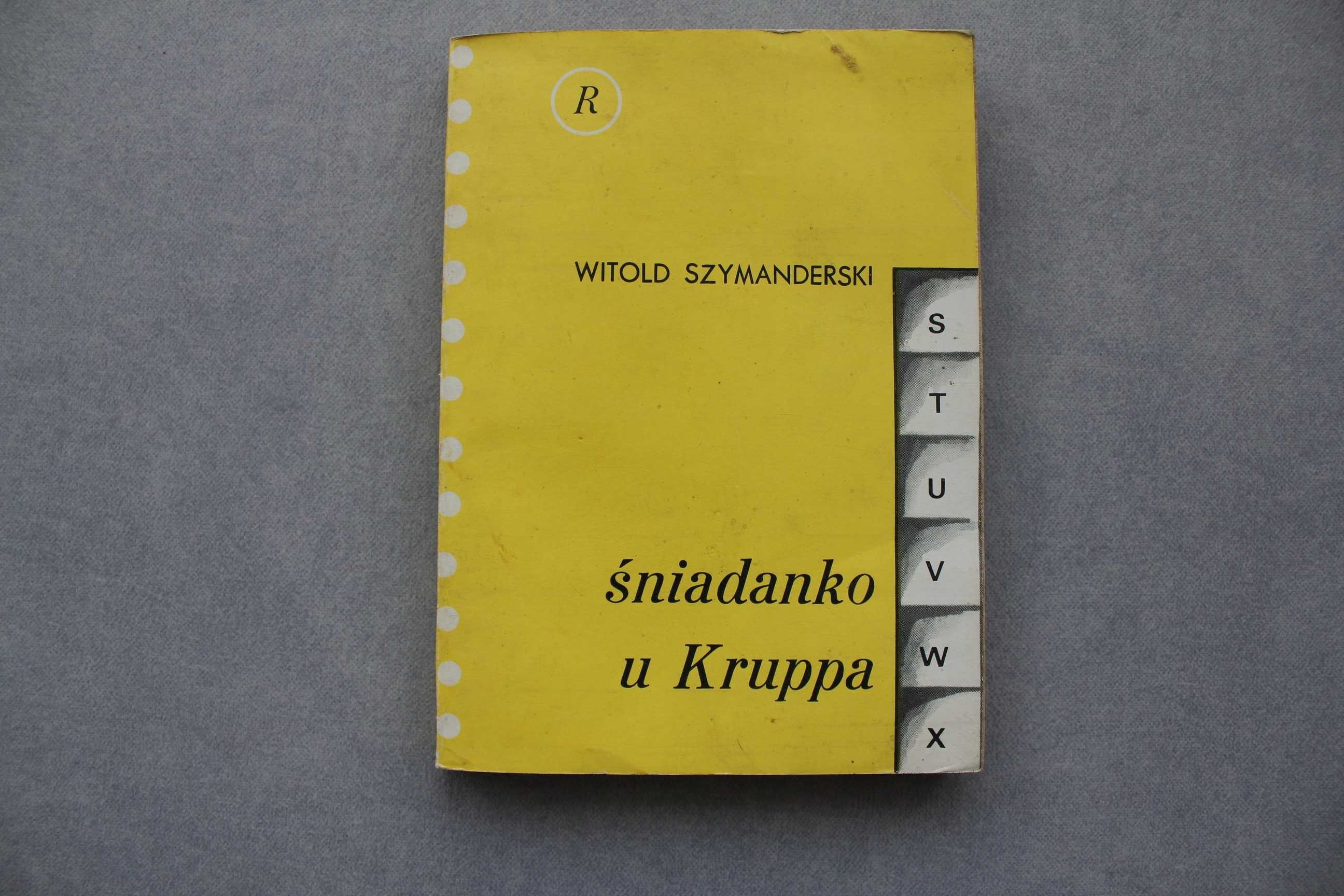 Śniadanko u Kruppa Witold Szymanderski Krajowa Agencja Wydawnicza 1981