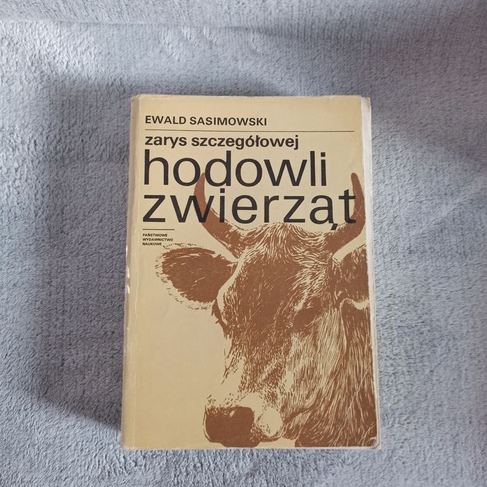 Zarys szczegółowej hodowli zwierząt E. Sasimowski