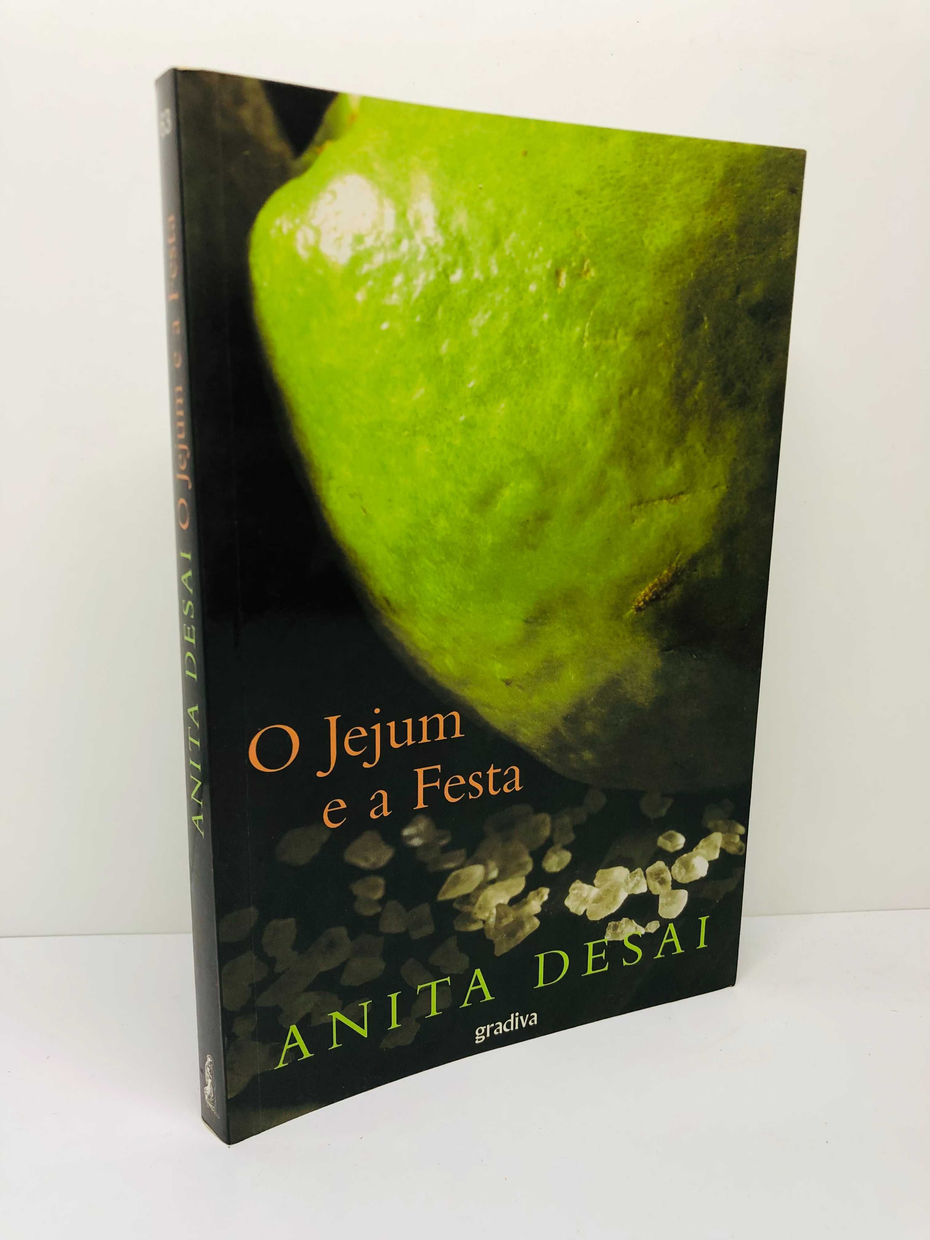 O Jejum e a Festa - Anita Desai