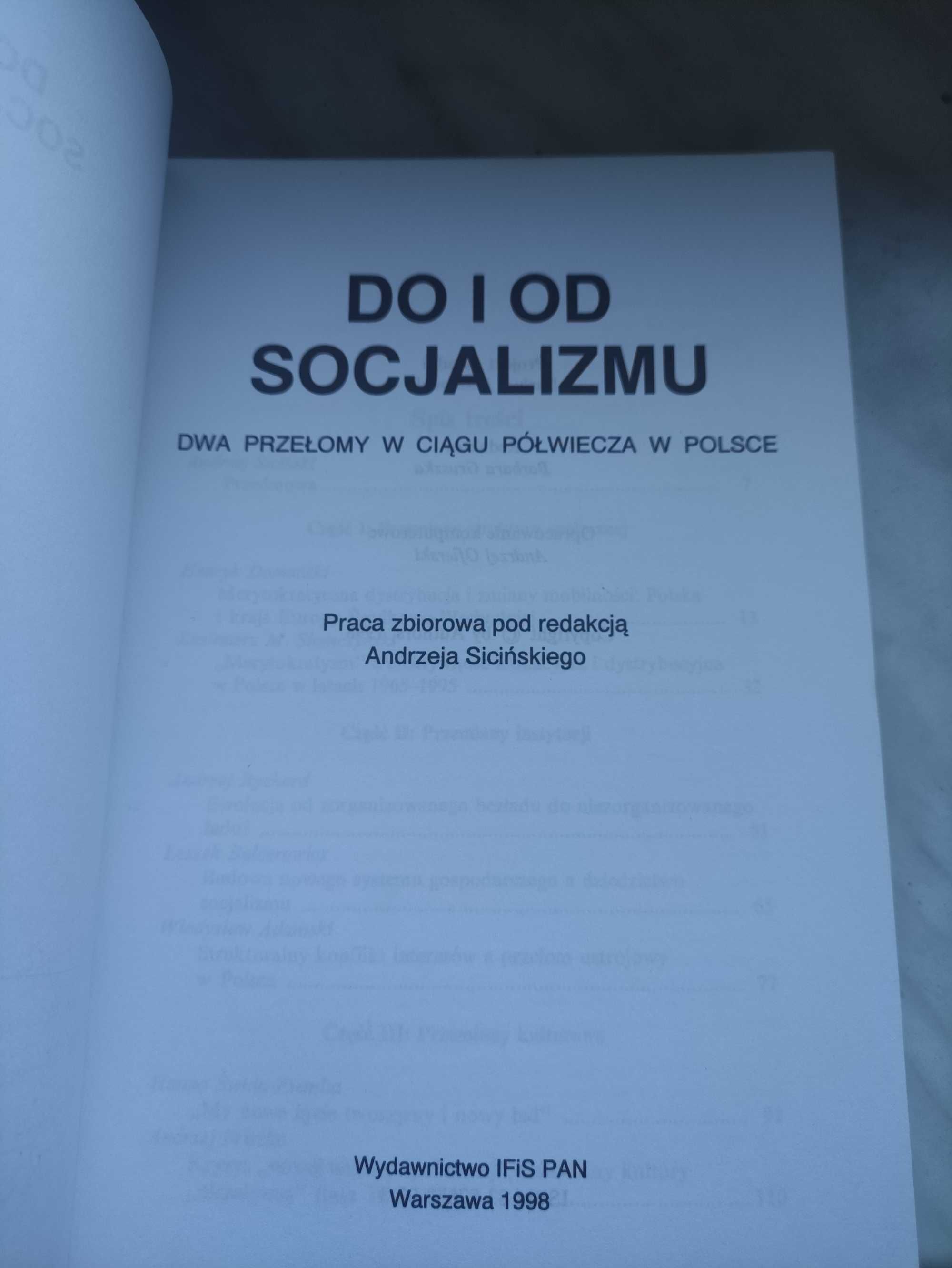 Do i od socjalizmu.pod redakcją A. Sicińskiego. Rok 1998