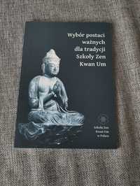 Wybór postaci ważnych dla tradycji Szkoły Zen Kwan Im buddyzm