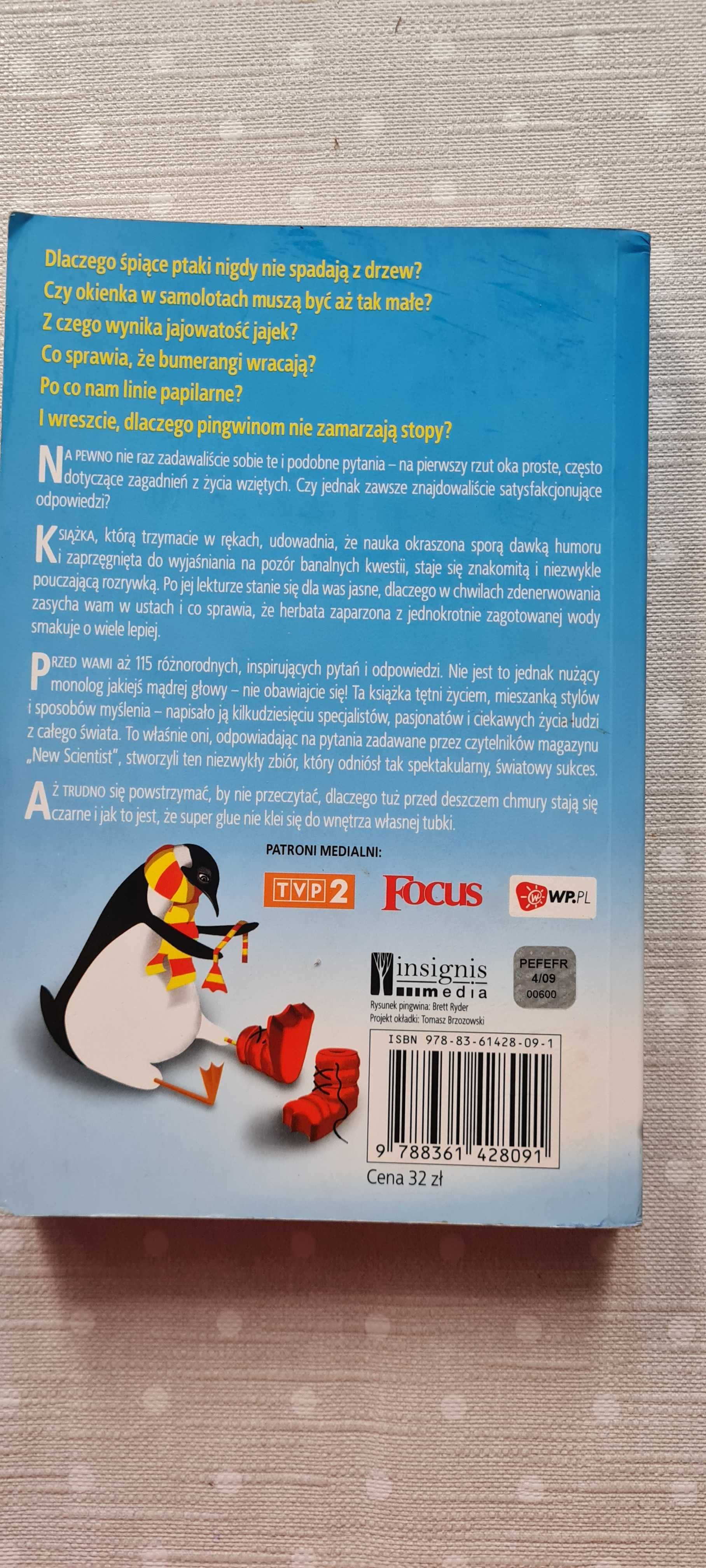 Dlaczego pingwinom nie zamarzają stopy? - M. O'Hare