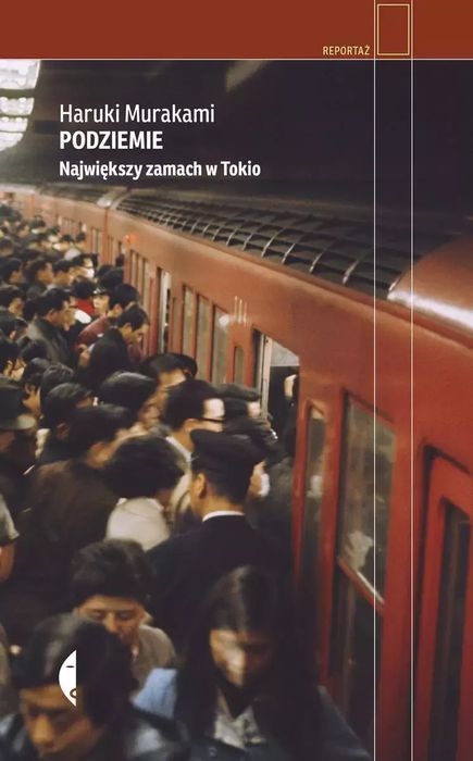 Podziemie. Największy zamach w Tokio. Czarne