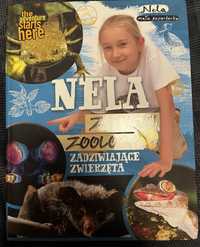 Nela - zapiski zoologa - zadziwiające zwierzęta