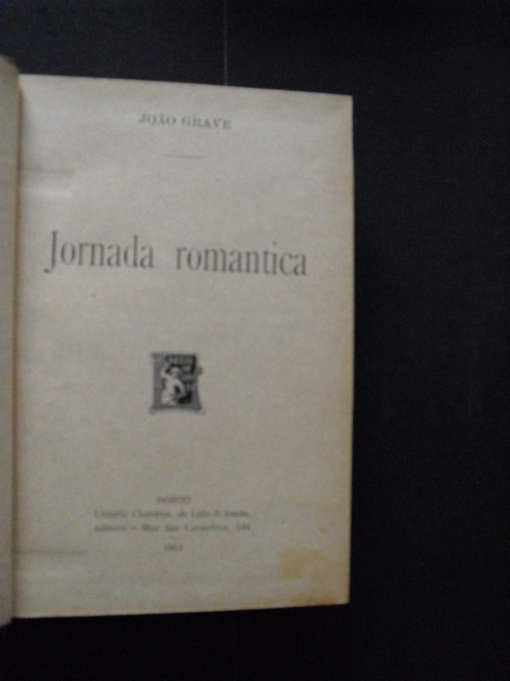 João Grave);Jornada Romãntica
