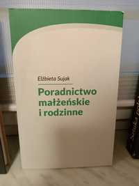 Poradnictwo małżeńskie i rodzinne , Elżbieta Sujak .