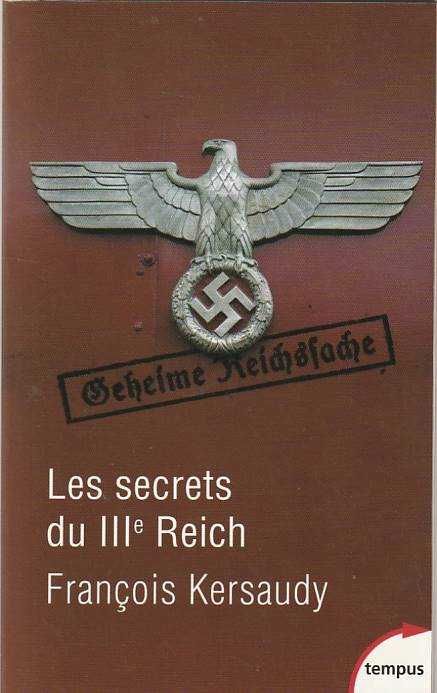 Les secrets du IIIe. Reich-François Kersaudy-Perrin
