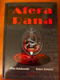 Afera Rana - Piotr Kołakowski, Robert Kuśnierz