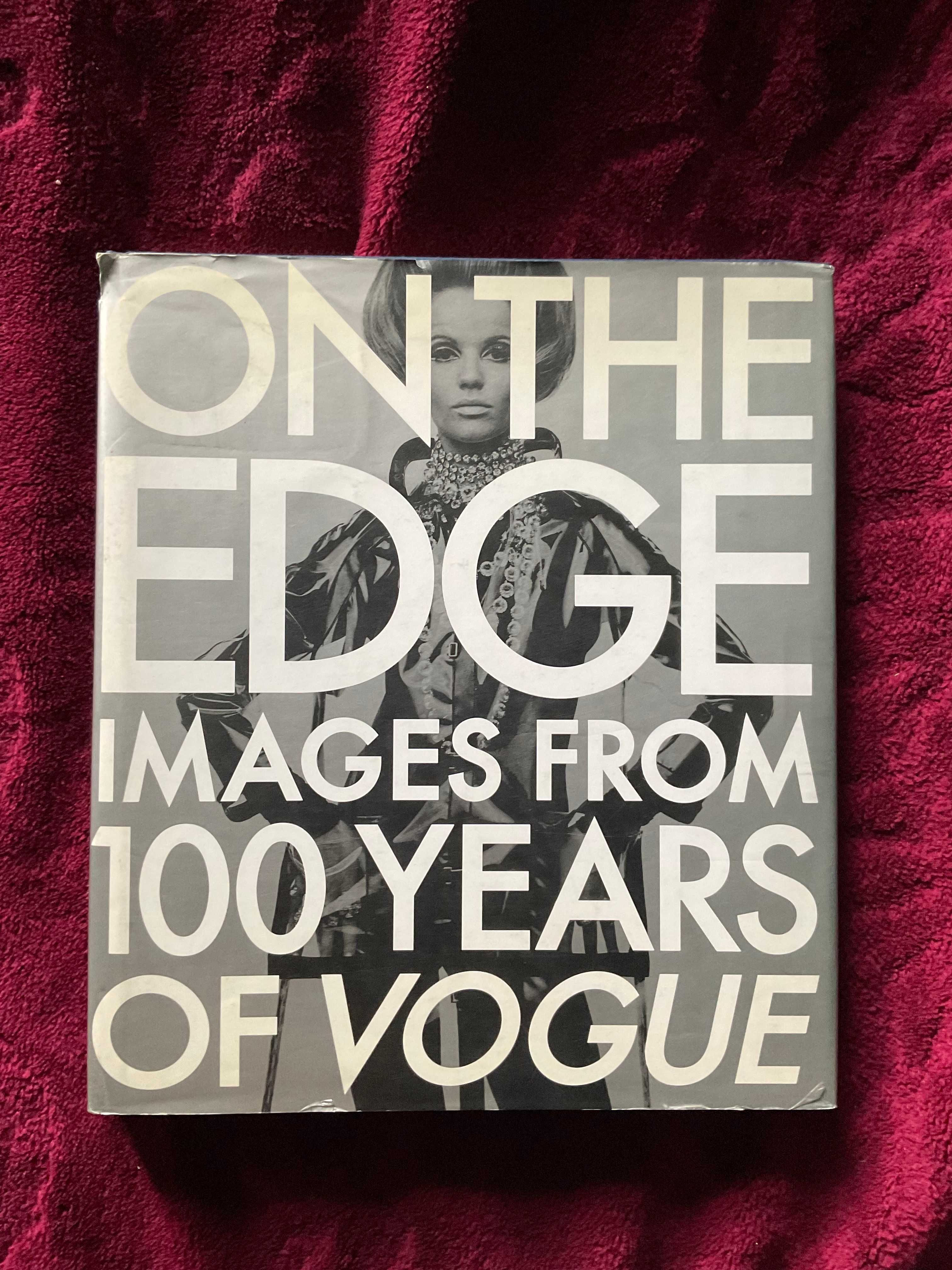 On The Edge: Images from 100 years of VOGUE książka album moda foto