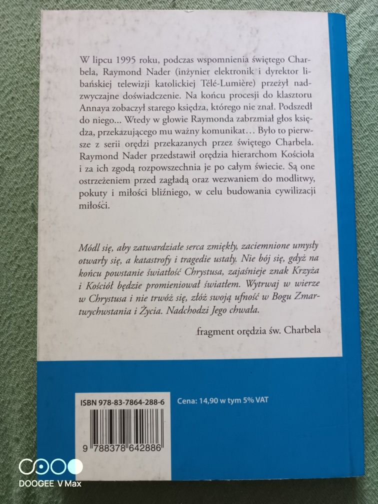 Św. Charbel: Orędzia z Nieba.