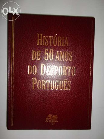 Historia de 50 anos de desporto português