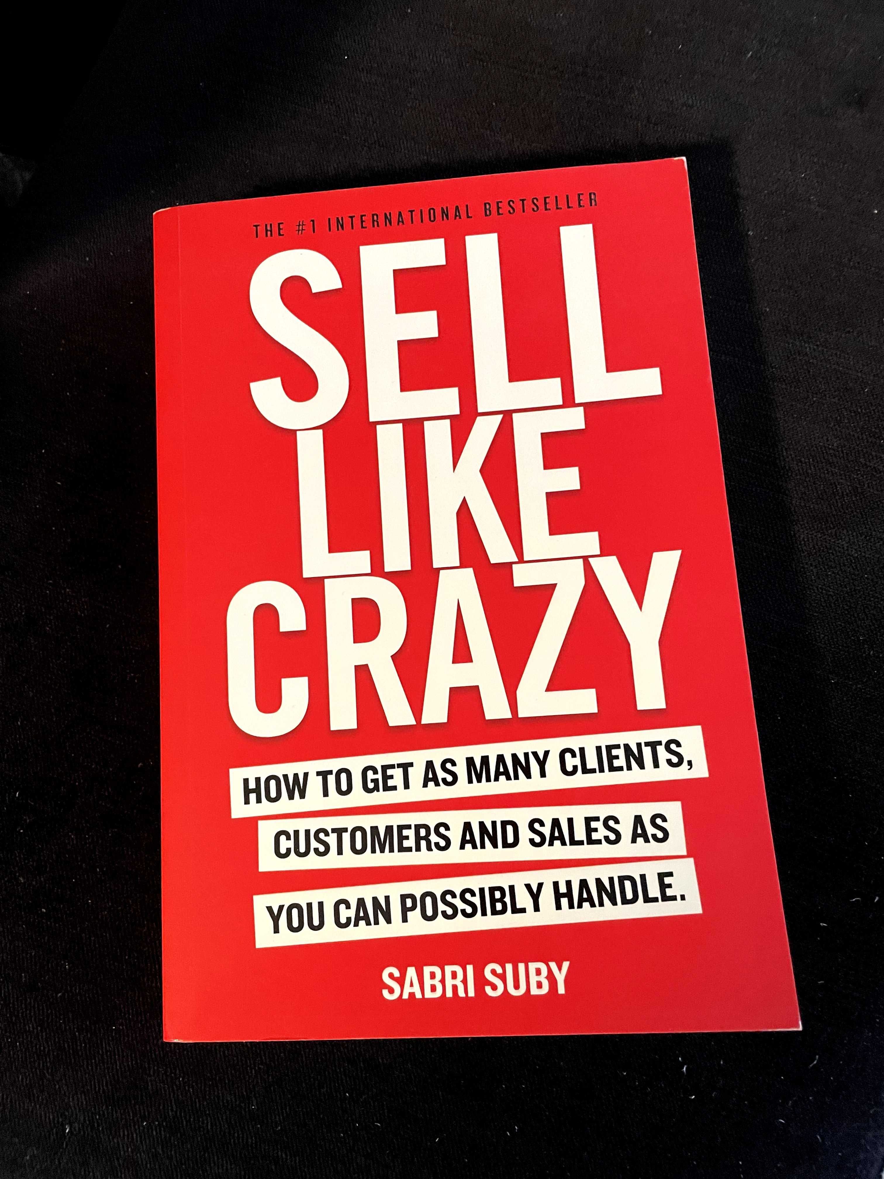 Sell Like Crazy Sabry Suby