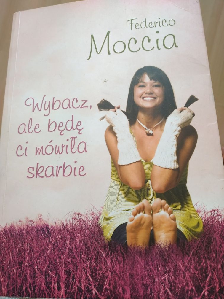 Książka "Wybacz,ale będę ci mówiła skarbie" Federico Moccia