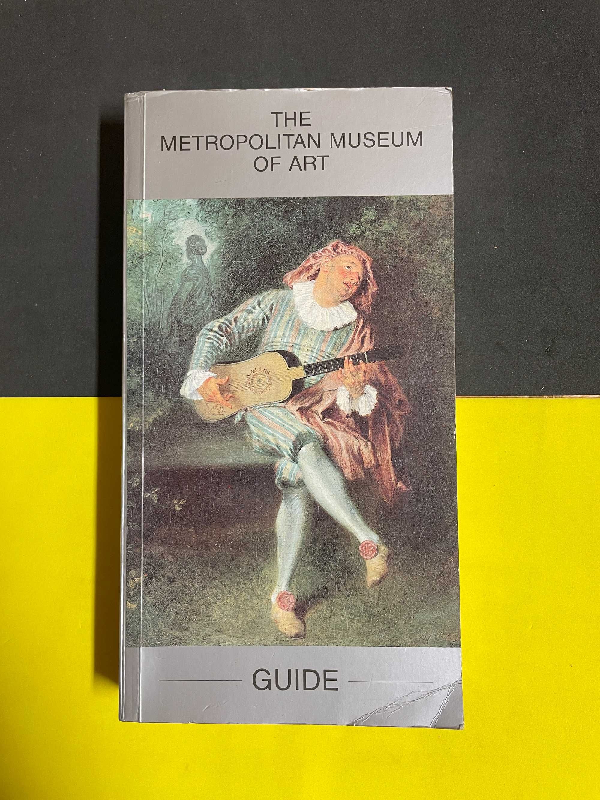 The metropolitan museum of art - guide