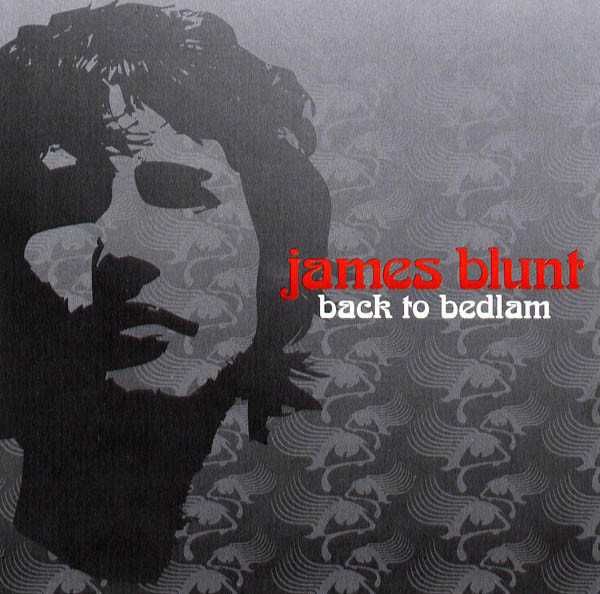 James Blunt – "Back To Bedlam" CD