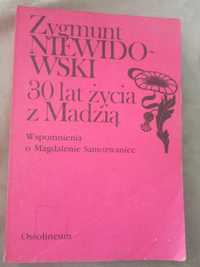 30 lat Życia z Madzią Zygmunt Niewidowski