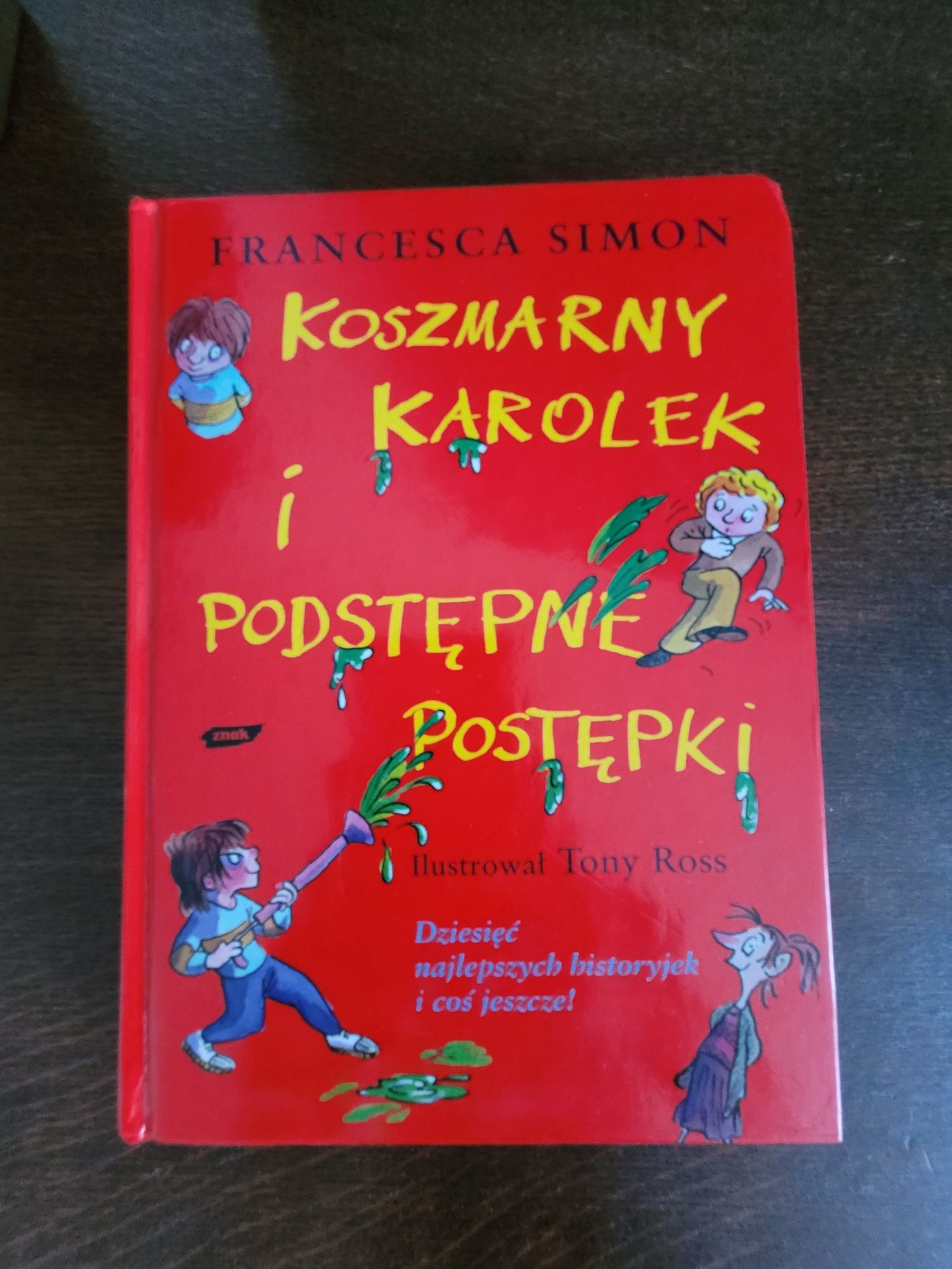 Koszmarny Karolek i Podstępne Podstępki