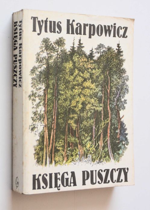 Księga puszczy Tytus Karpowicz