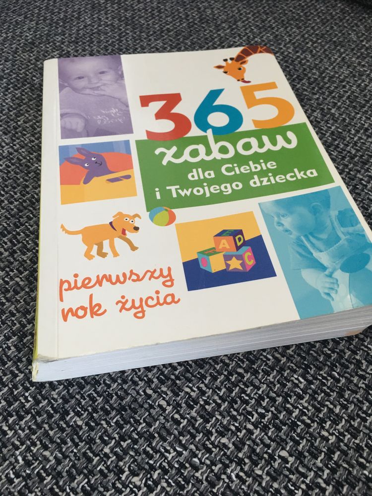 Książka 365 dni zabaw dla Ciebie i Twojego dziecka