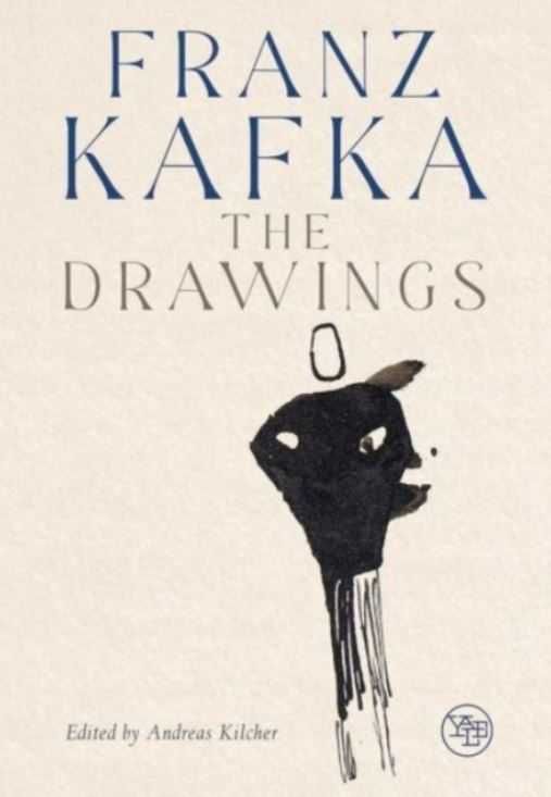Franz Kafka. The Drawings
