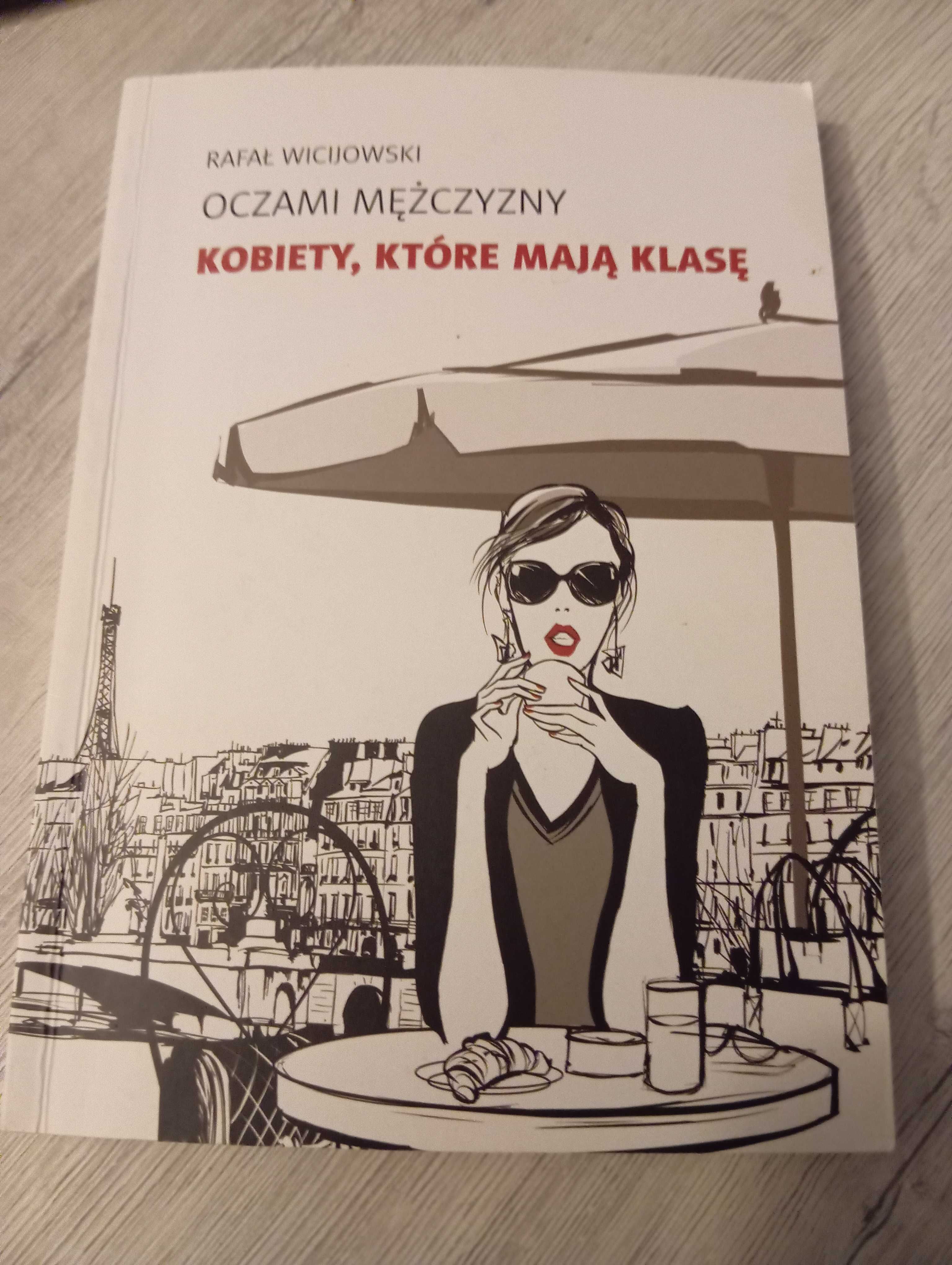 Oczami mężczyzny ( nieidealnego). Kobiety które mają klase