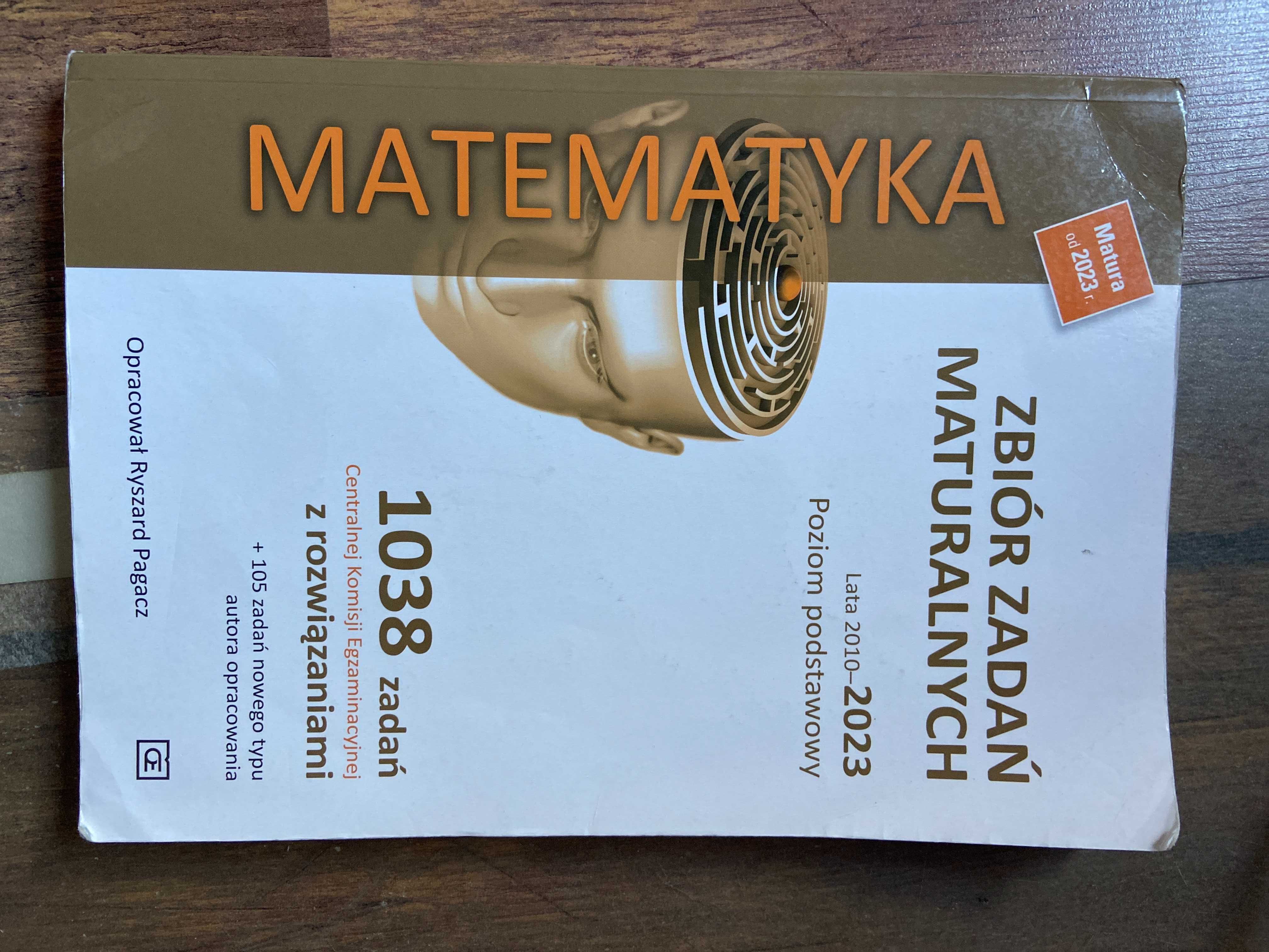 Matematyka. Zbiór zadań maturalnych Poziom podstawowy CKE