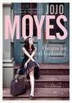 Ostatni list od kochanka - Jojo Moyes ~ NOWA