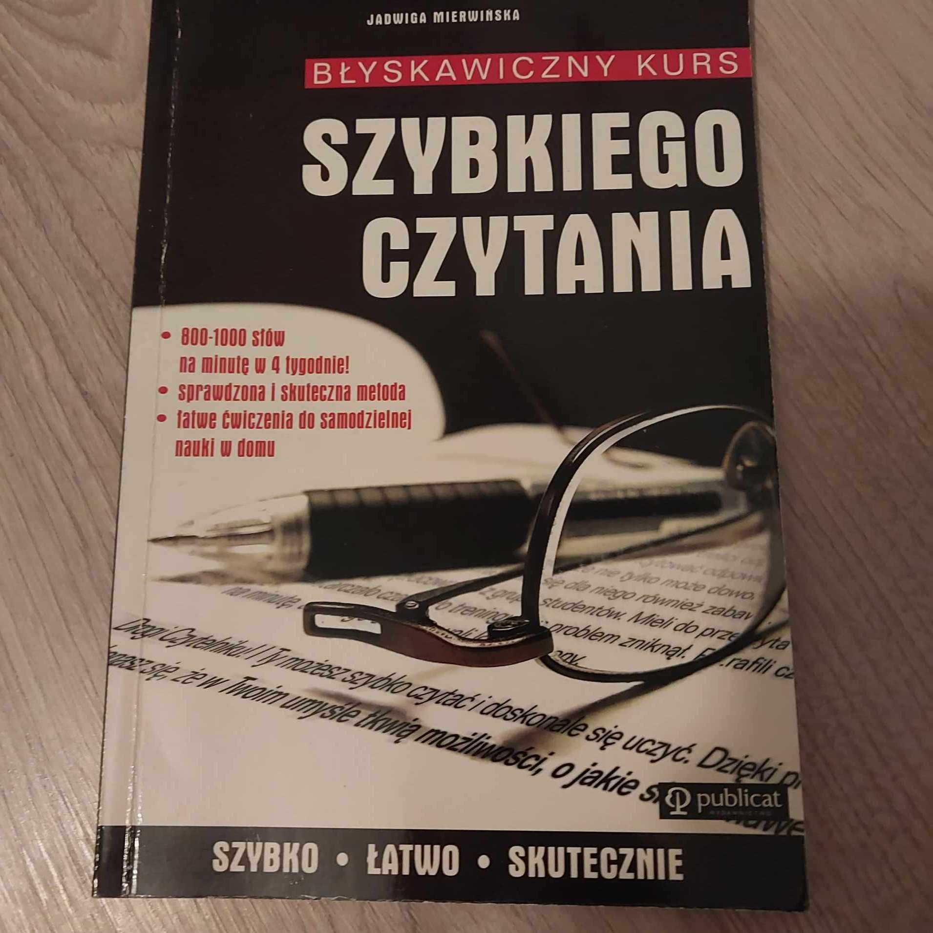 Błyskawiczny kurs szybkiego czytania. J. Mierwińska