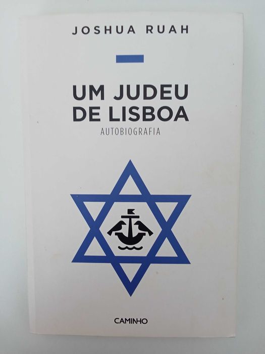 Um Judeu de Lisboa - Joshua Ruah