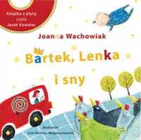 Bartek, Lenka i sny - Joanna Wachowiak