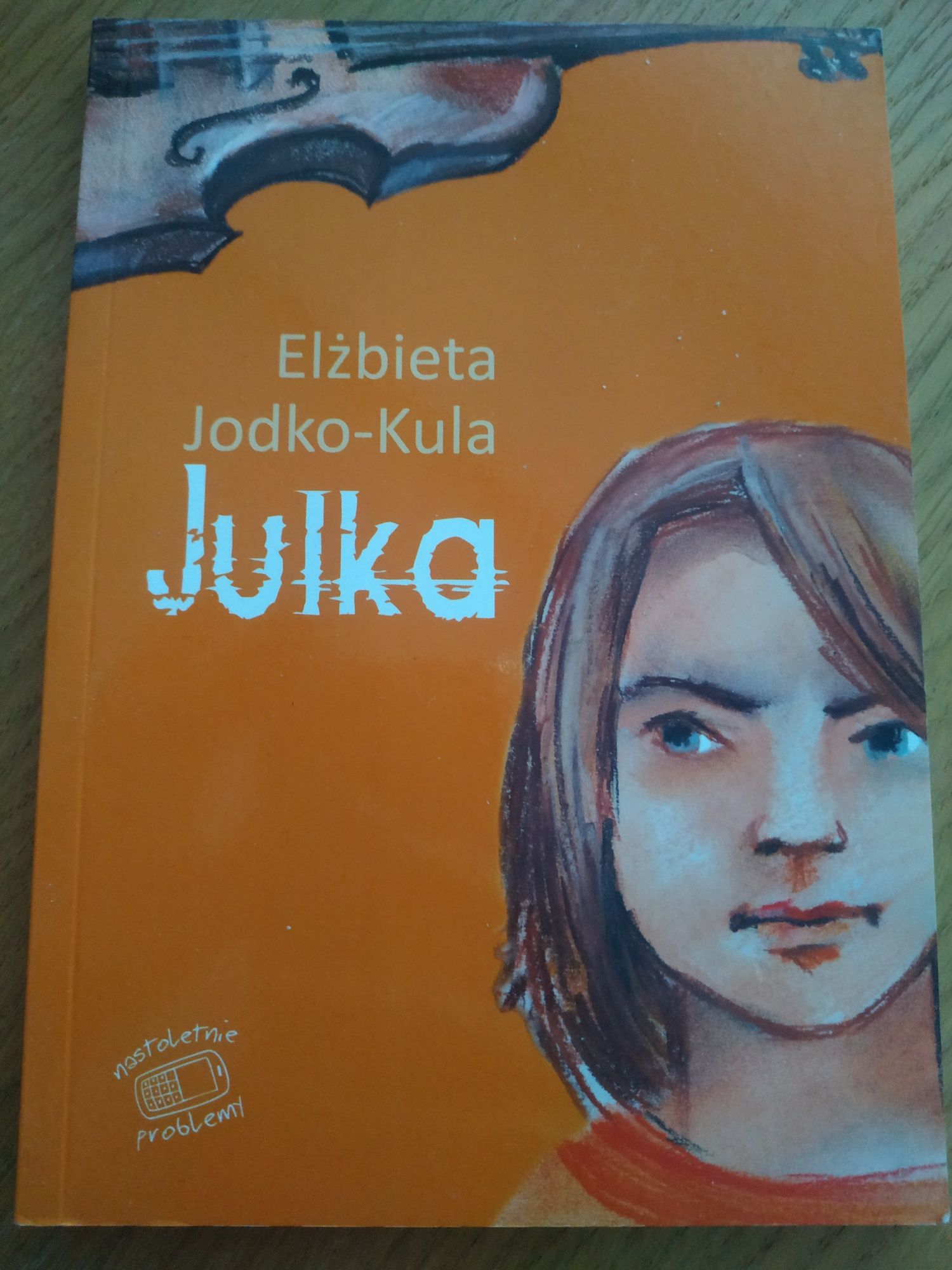 Książka "Julka" E. Jodko-Kula