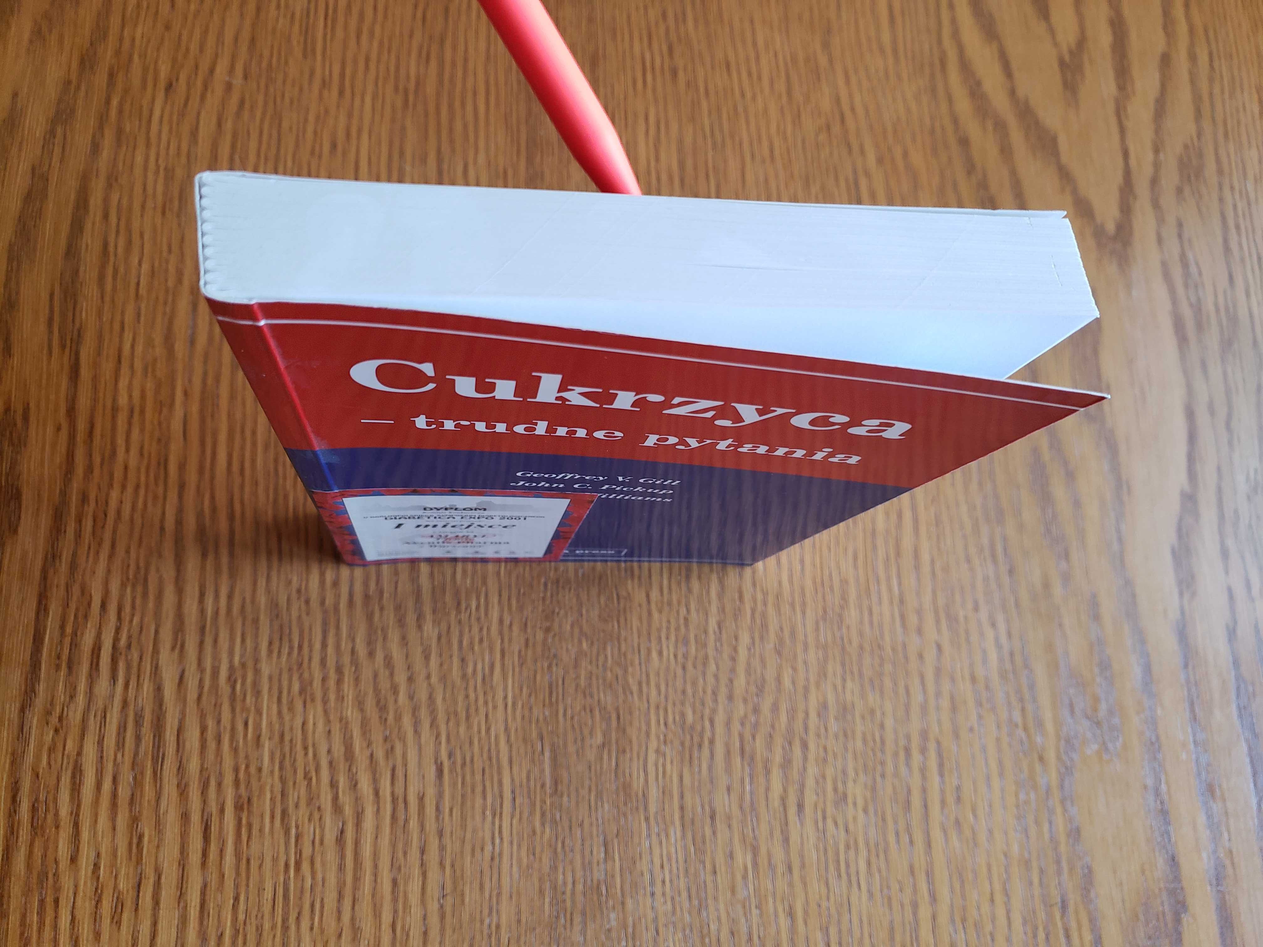 Cukrzyca - trudne pytania. Geofrey V. Gill i inni