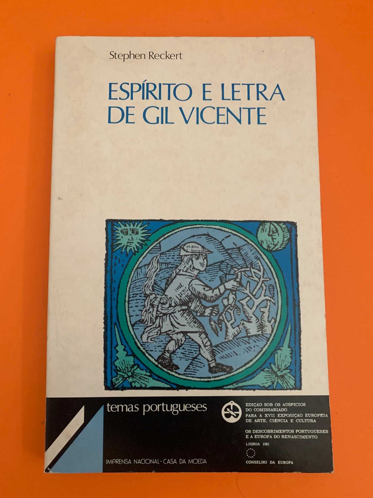 Espírito e letra de Gil Vicente - Stephen Reckert