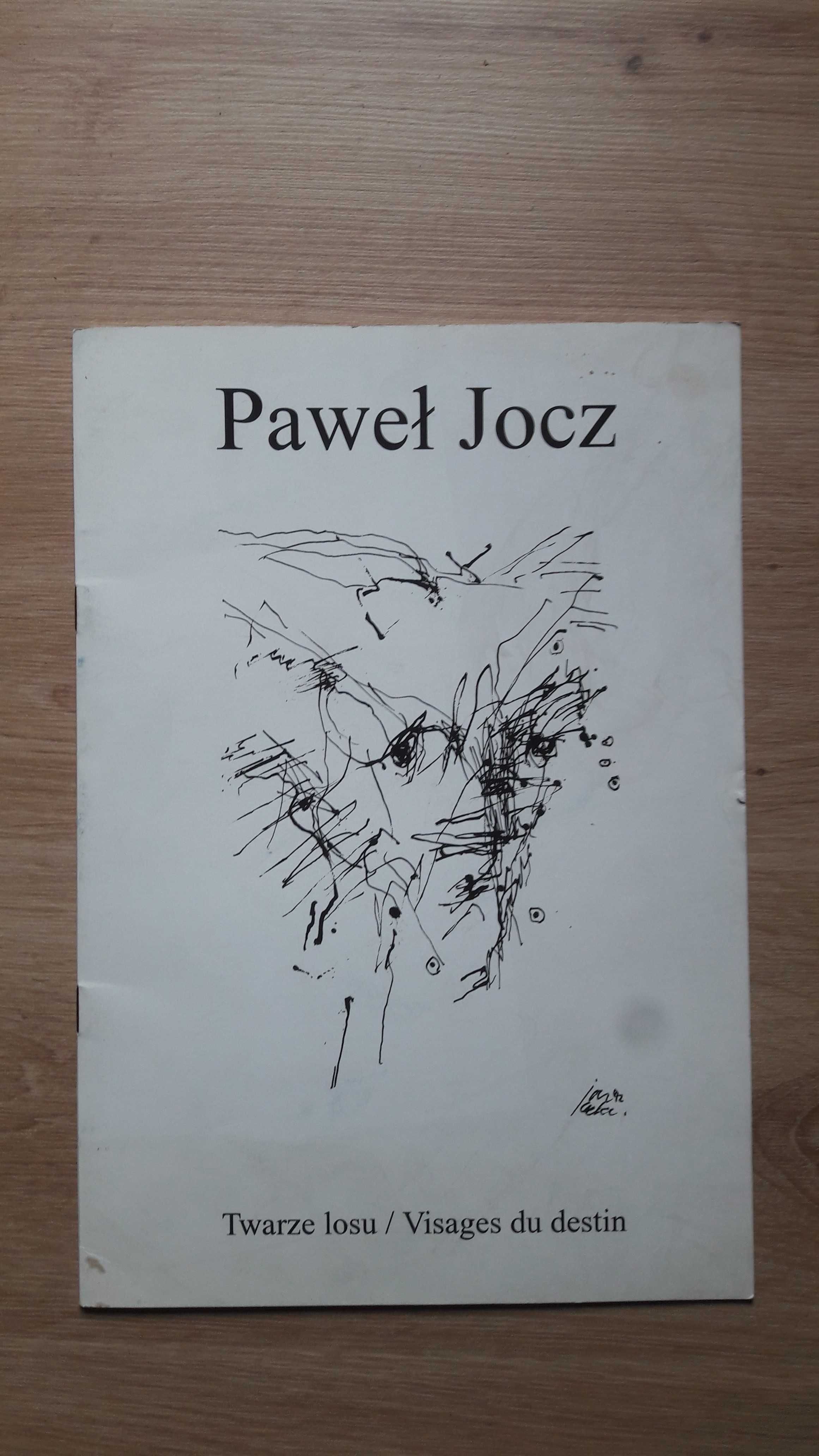 Paweł Jocz rysunek/dessin twarze los
